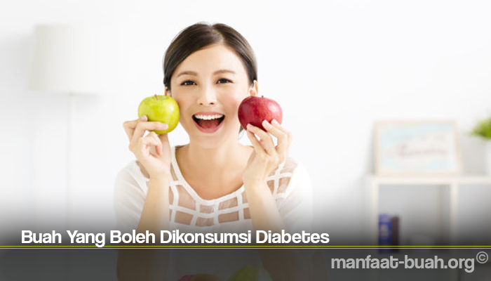 Buah Yang Boleh Dikonsumsi Diabetes